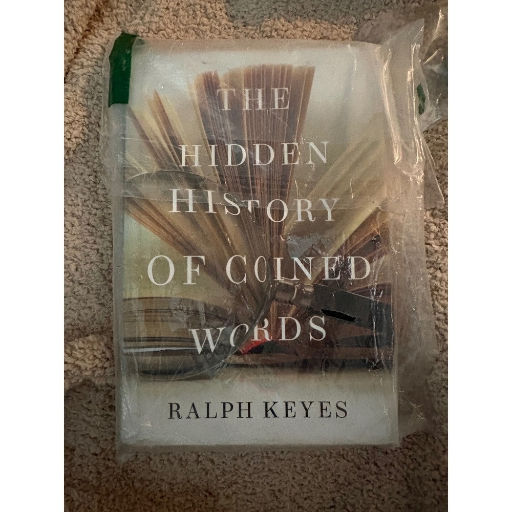 The Hidden History of Coined Words Ralph Keyes Hardcover 9780190466763 NEW
